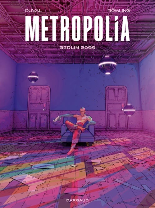 Metropolia - Tome 1 - Berlin 2099 - Cover