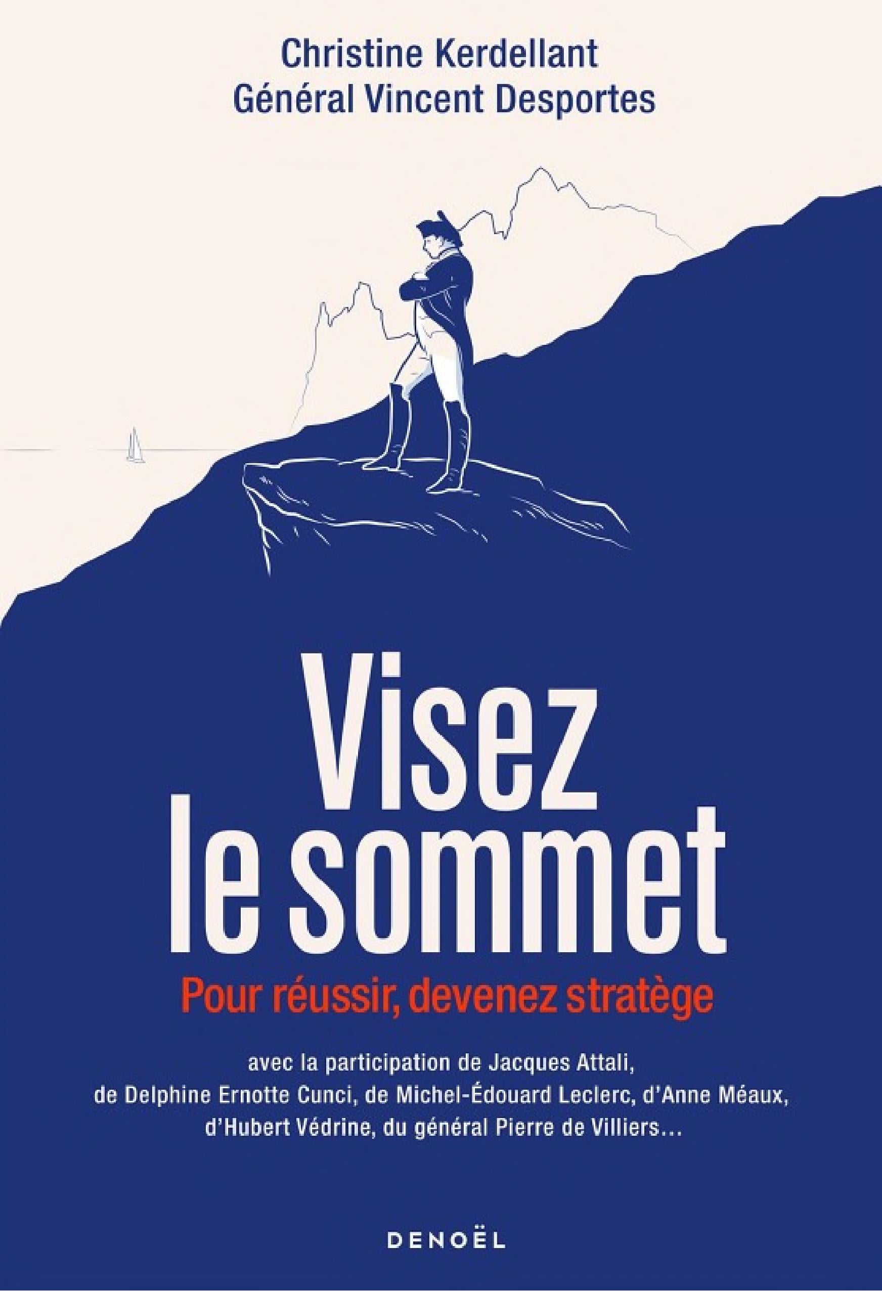 Visez le sommet. Pour réussir, devenez stratège - Cover