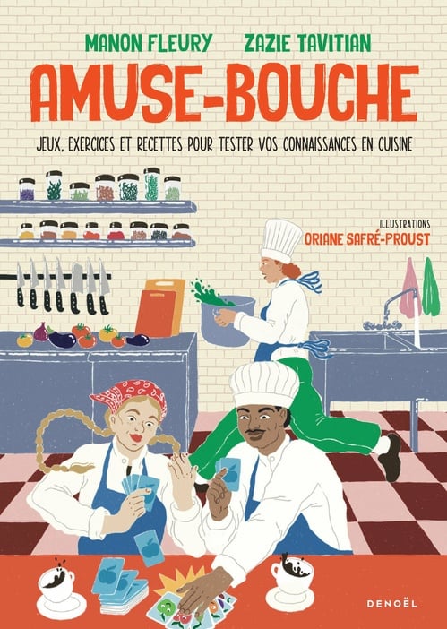 Amuse-bouche. Jeux, exercices et recettes pour tester vos connaissances en cuisine - Cover