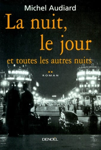 La nuit, le jour et toutes les autres nuits - Cover