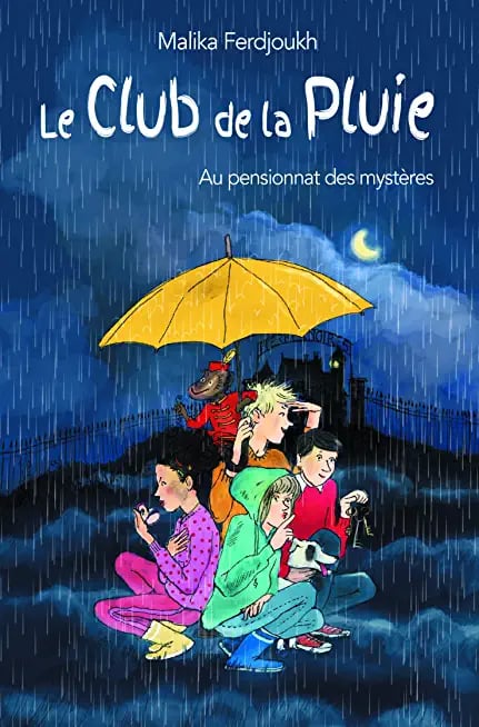 Le club de la pluie au pensionnat des mystères - Cover