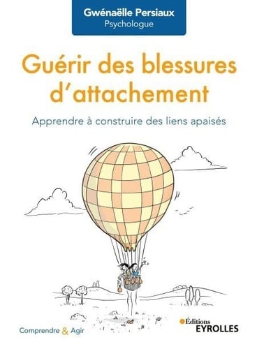 Guérir des blessures d'attachement - Cover