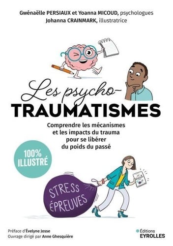 Les psychotraumatismes - 100 % illustré - Cover