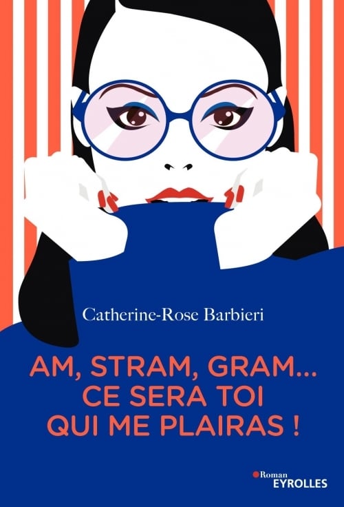 Am, stram, gram... ce sera toi qui me plairas ! - Cover