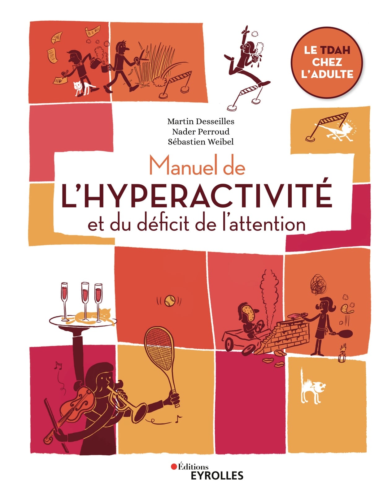 Manuel de l'hyperactivité et du déficit de l'attention - Cover