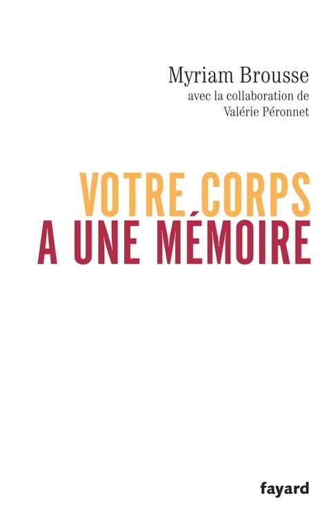 Votre corps a une mémoire - Cover