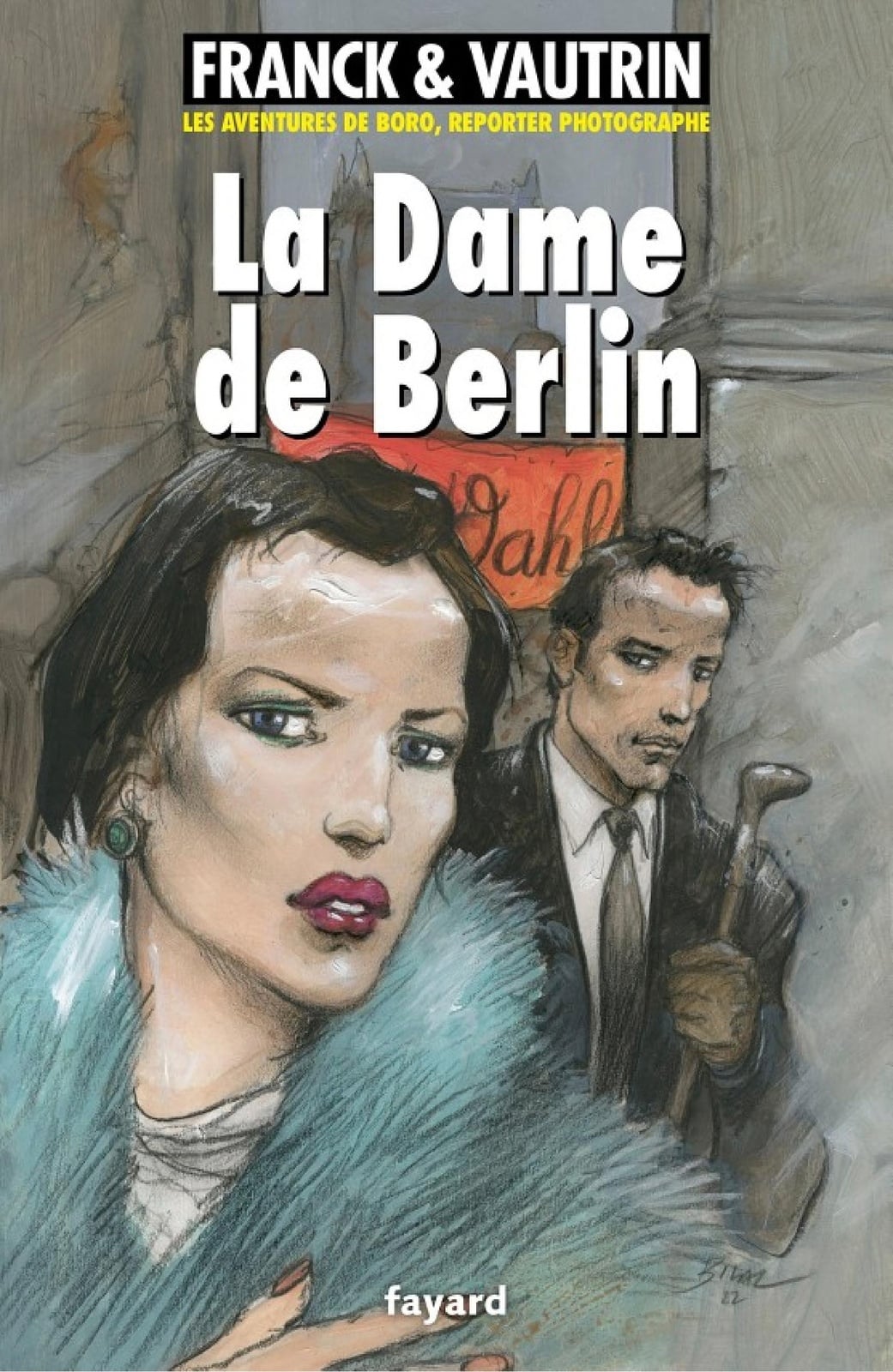 La dame de Berlin, Les aventures de Boro, reporter photographe - Cover