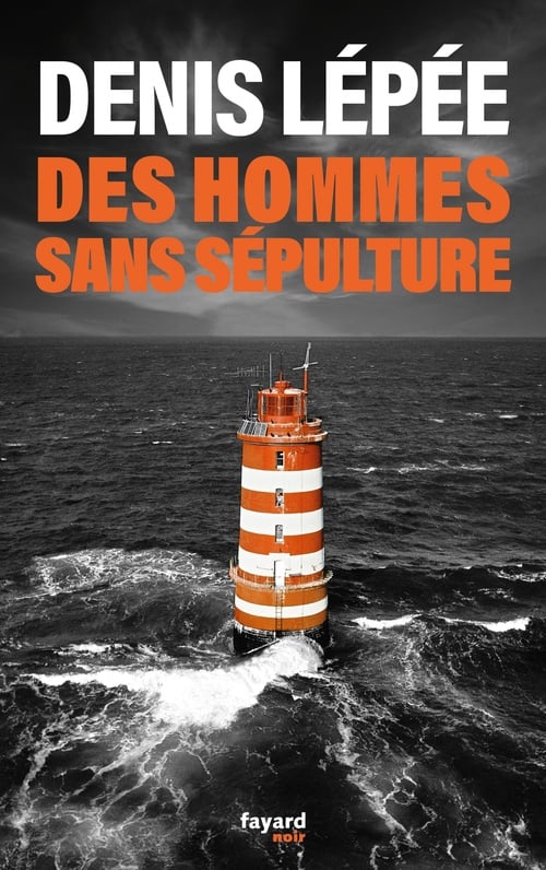 Des hommes sans sépulture - Cover
