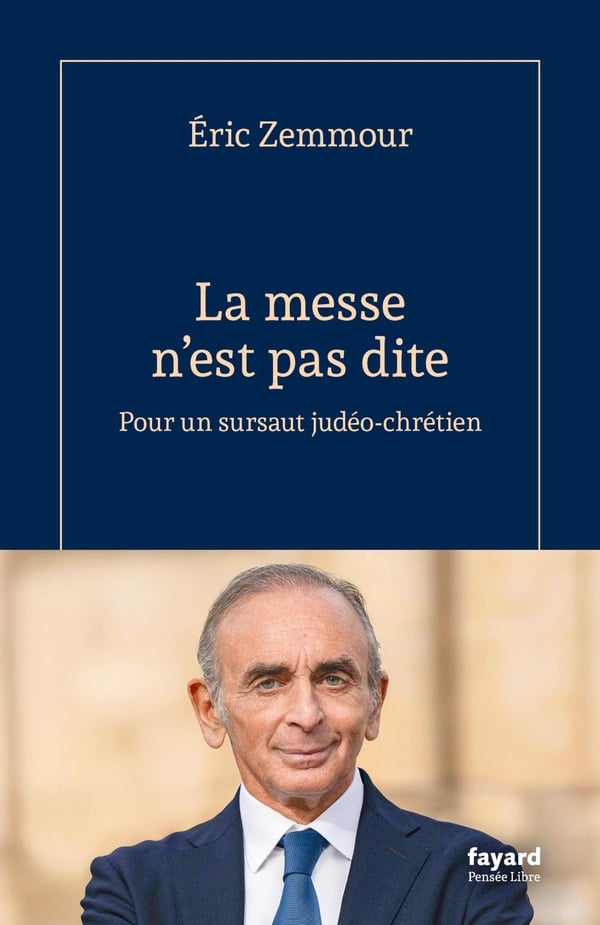 La messe n'est pas dite : Pour un sursaut judéo-chrétien - Cover
