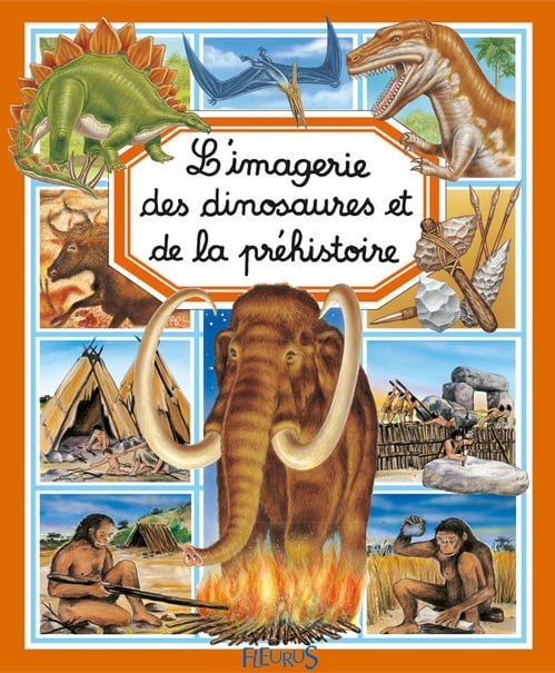 L'imagerie des dinosaures et de la préhistoire - Cover