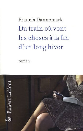 Du train où vont les choses à la fin d'un long hiver - Cover