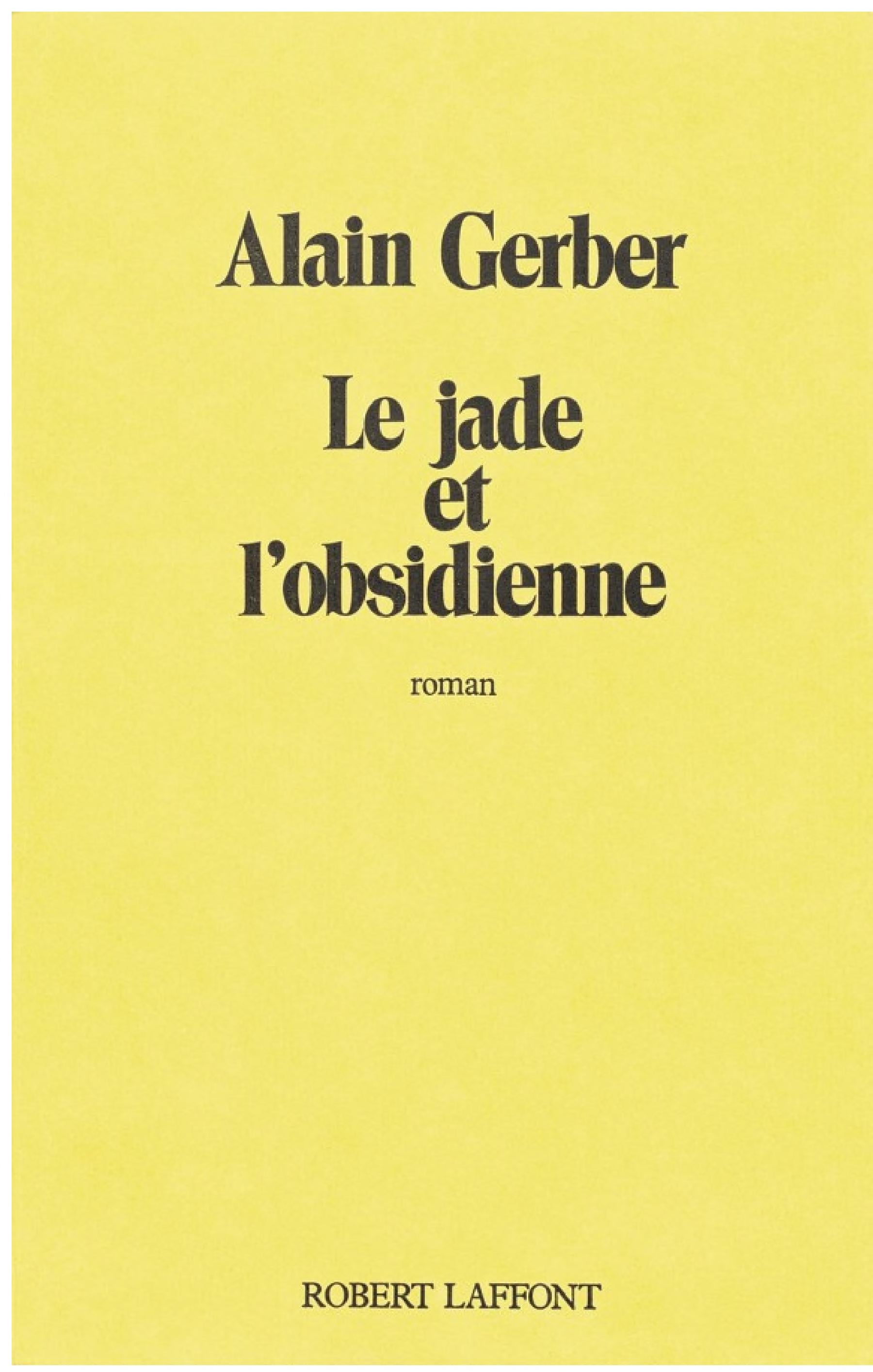 Le jade et l'obsidienne - Cover