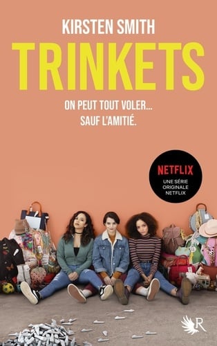 Trinkets (le roman à l'origine de la série Netflix) - Cover
