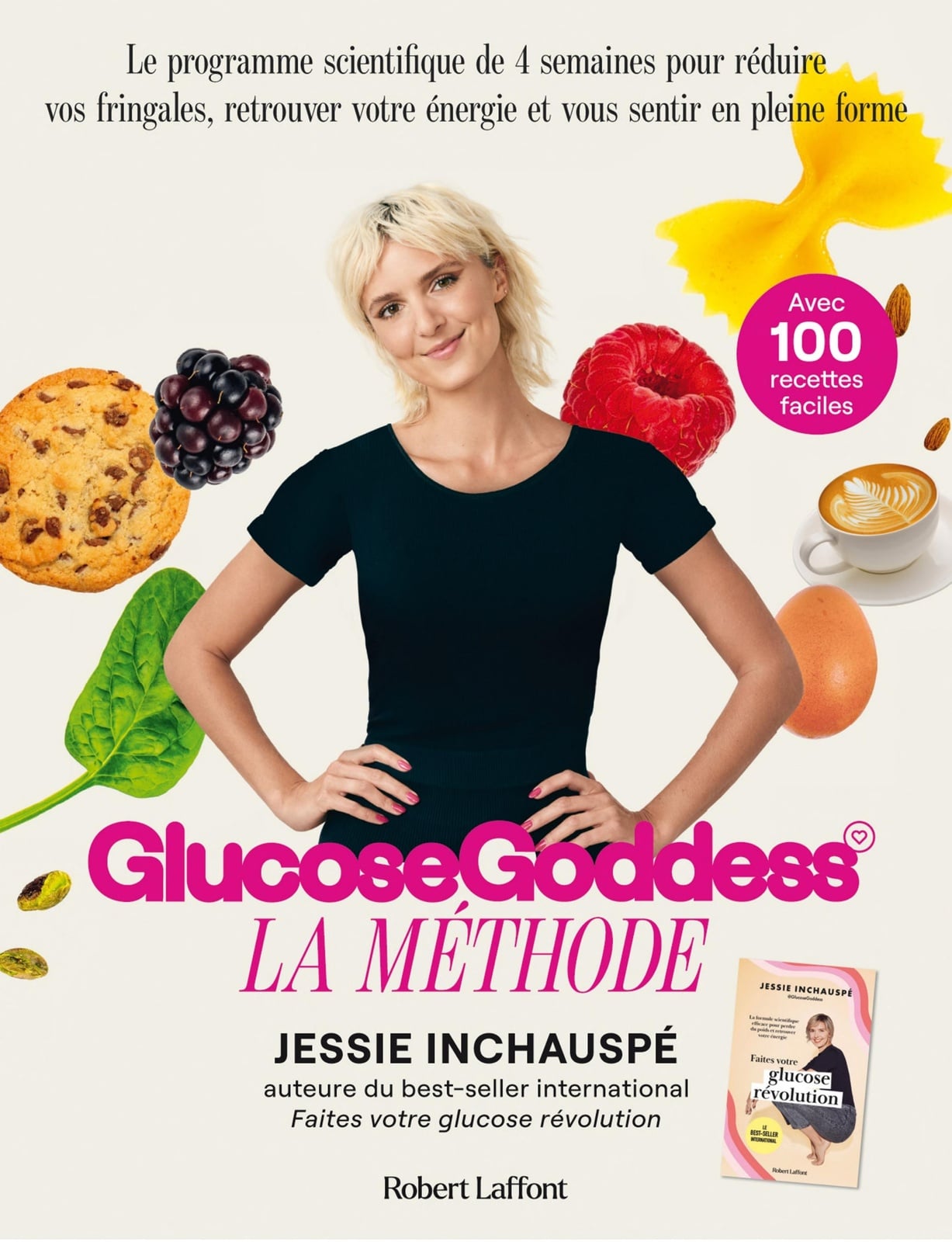 La Méthode Glucose Goddess - Le programme scientifique de 4 semaines pour réduire vos fringales, retrouver votre énergie et vous sentir en pleine forme - Cover