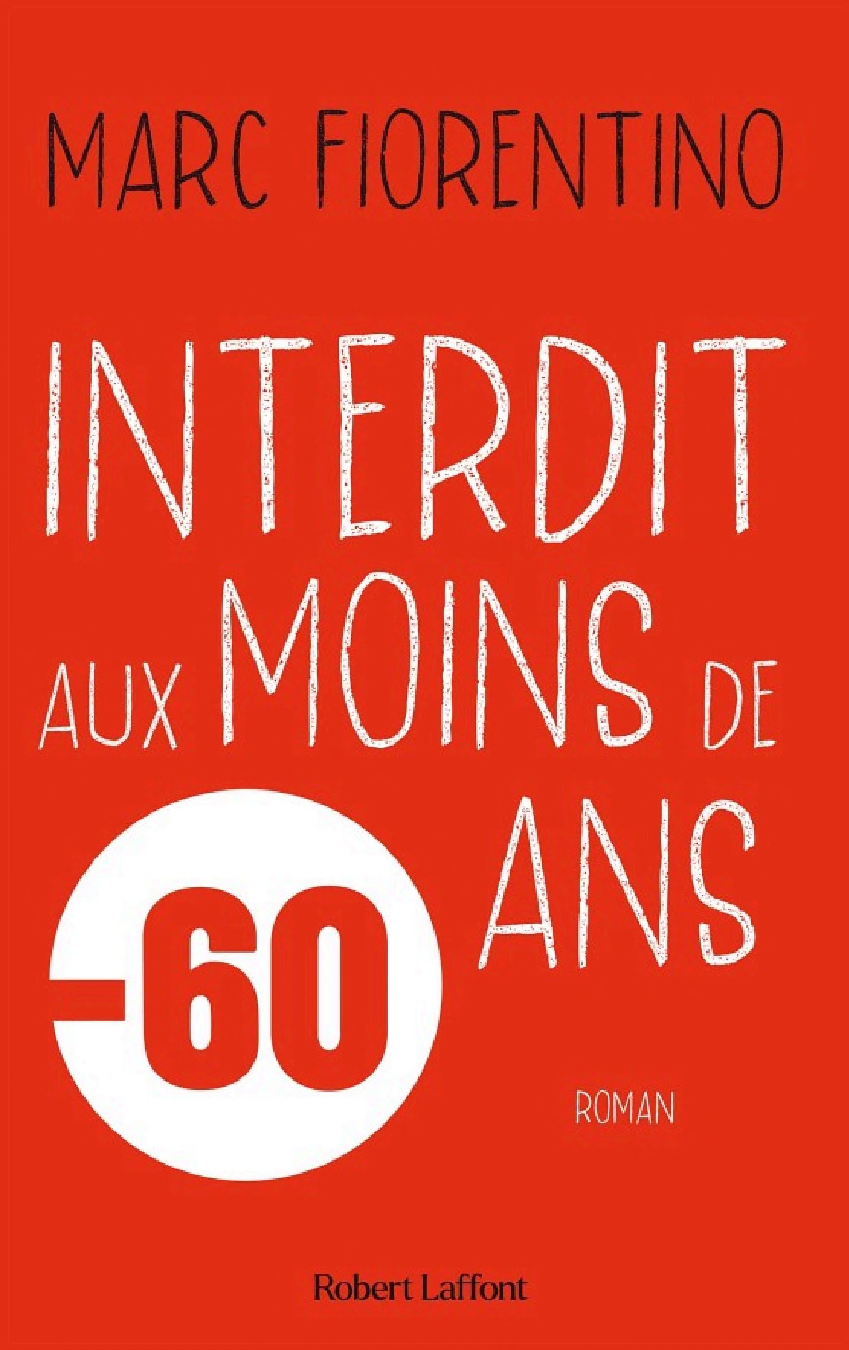 Interdit aux moins de 60 ans - Cover