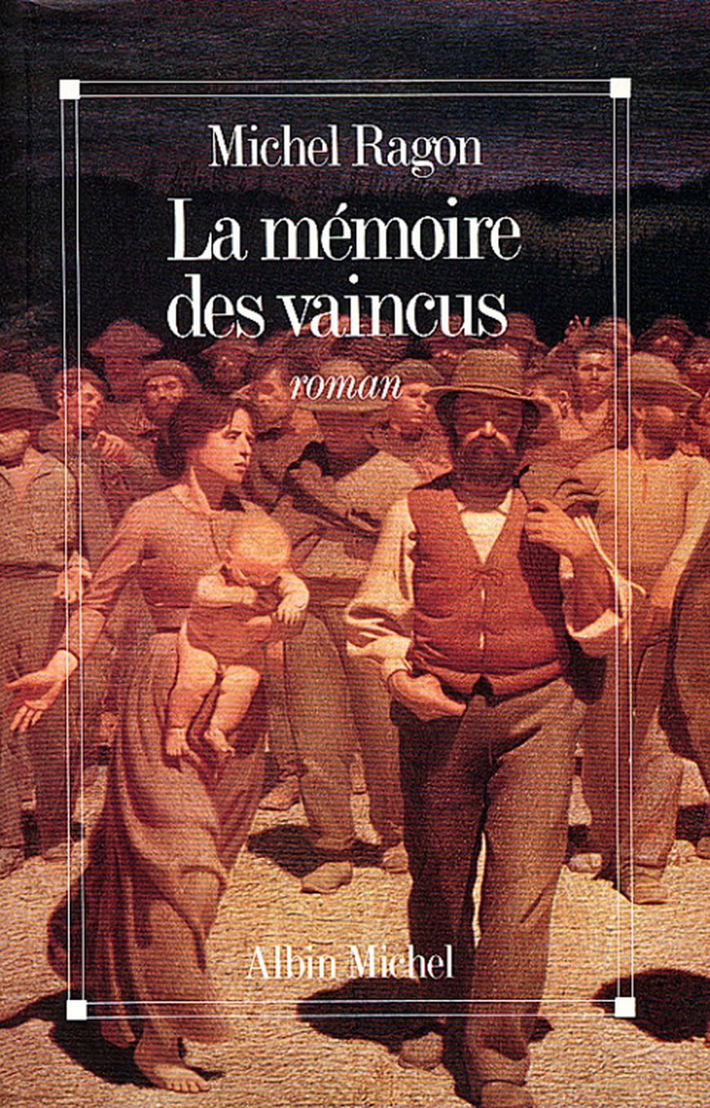 La Mémoire des vaincus - Cover