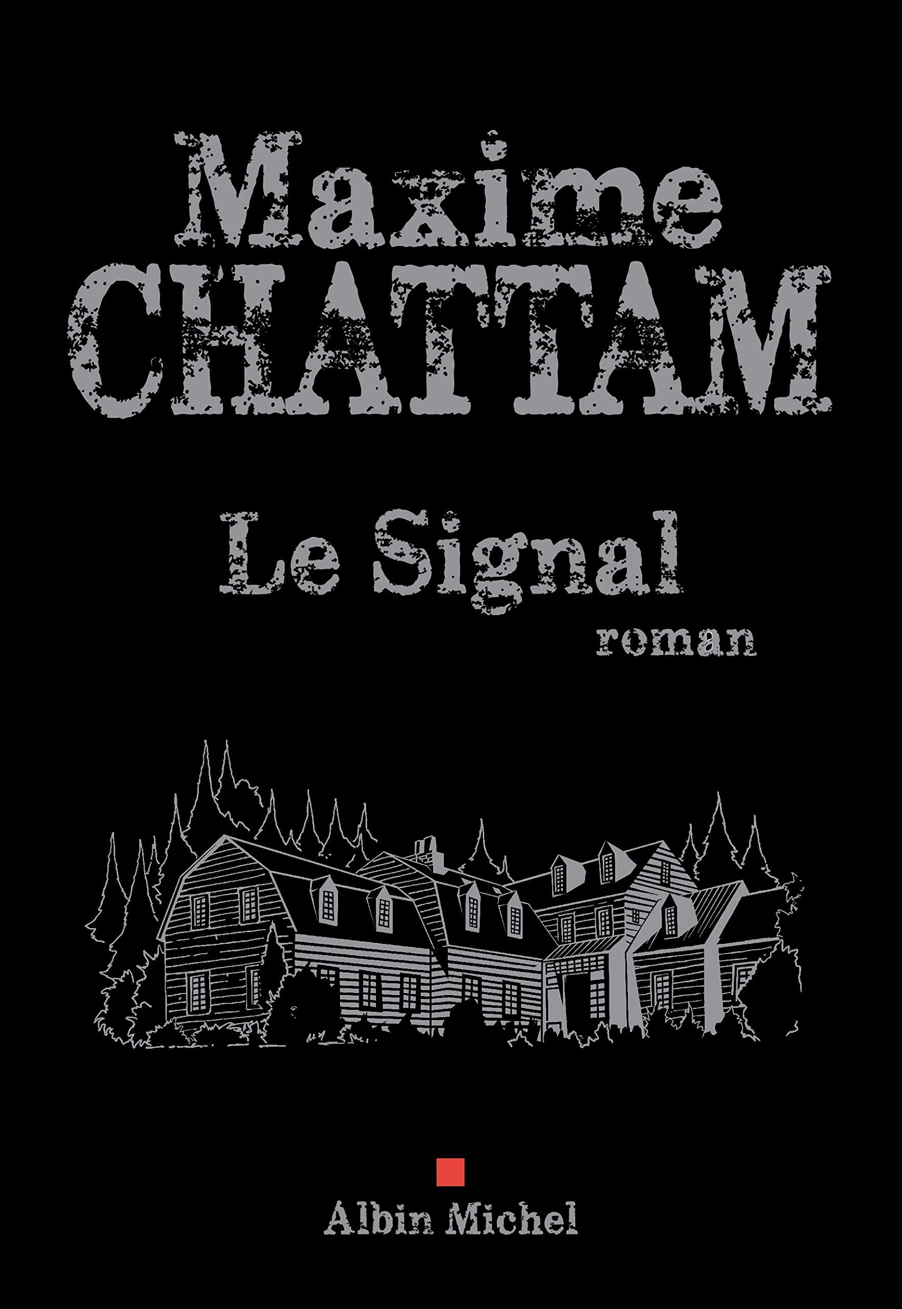 Le signal : roman - Cover