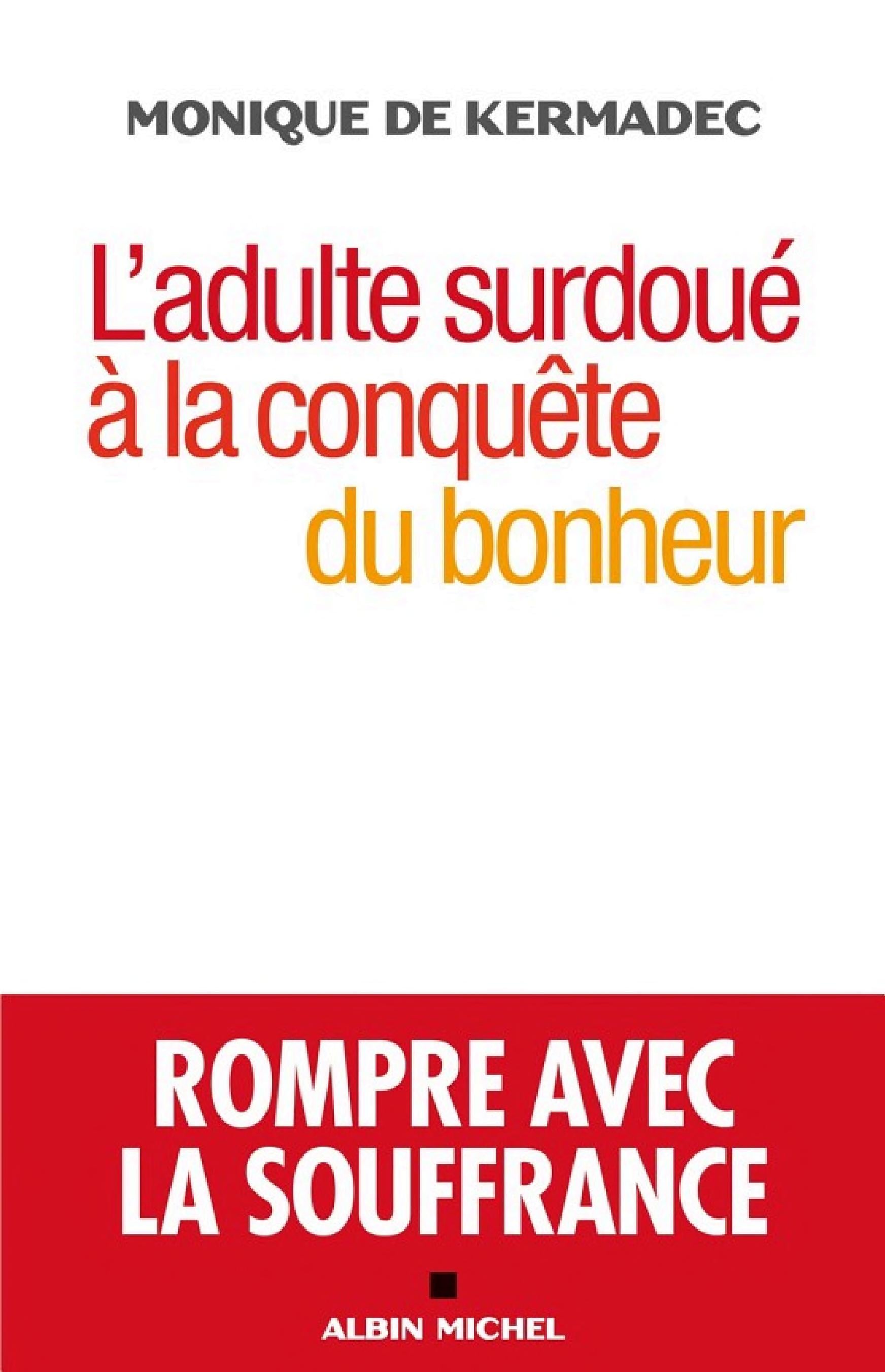 L'Adulte surdoué à la conquête du bonheur - Cover
