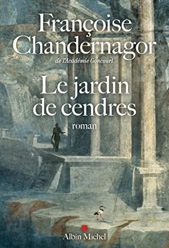 Le Jardin de cendres - La reine oubliée T4 - Cover