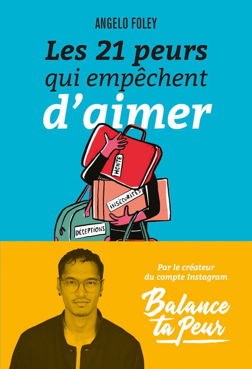 Les 21 Peurs qui empêchent d'aimer (French Edition) - Cover
