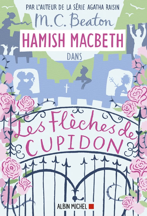 Hamish Macbeth 8 - Les flèches de Cupidon - Cover