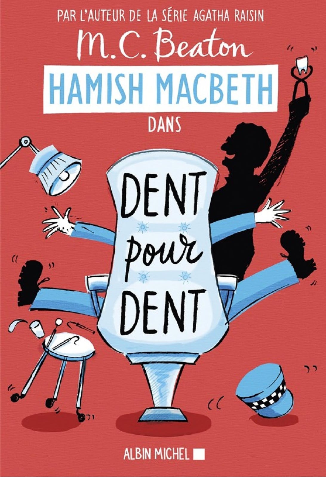 Hamish Macbeth 13 - Dent pour dent - Cover