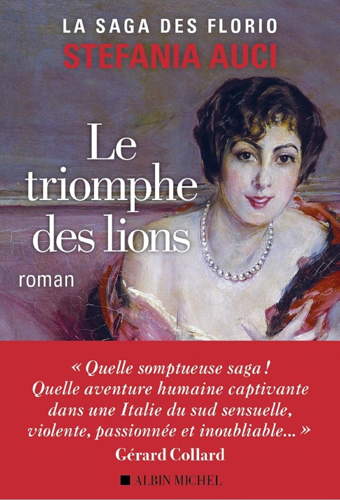 Les Florio - tome 2 - Le Triomphe des lions - Cover