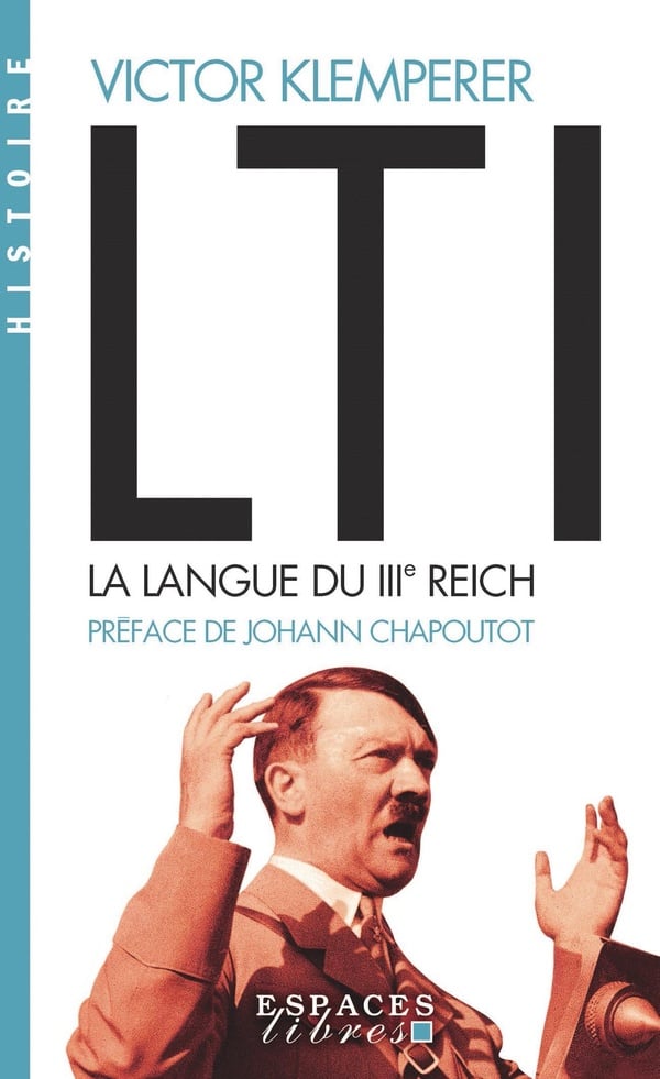 LTI, la langue du IIIe Reich - Cover