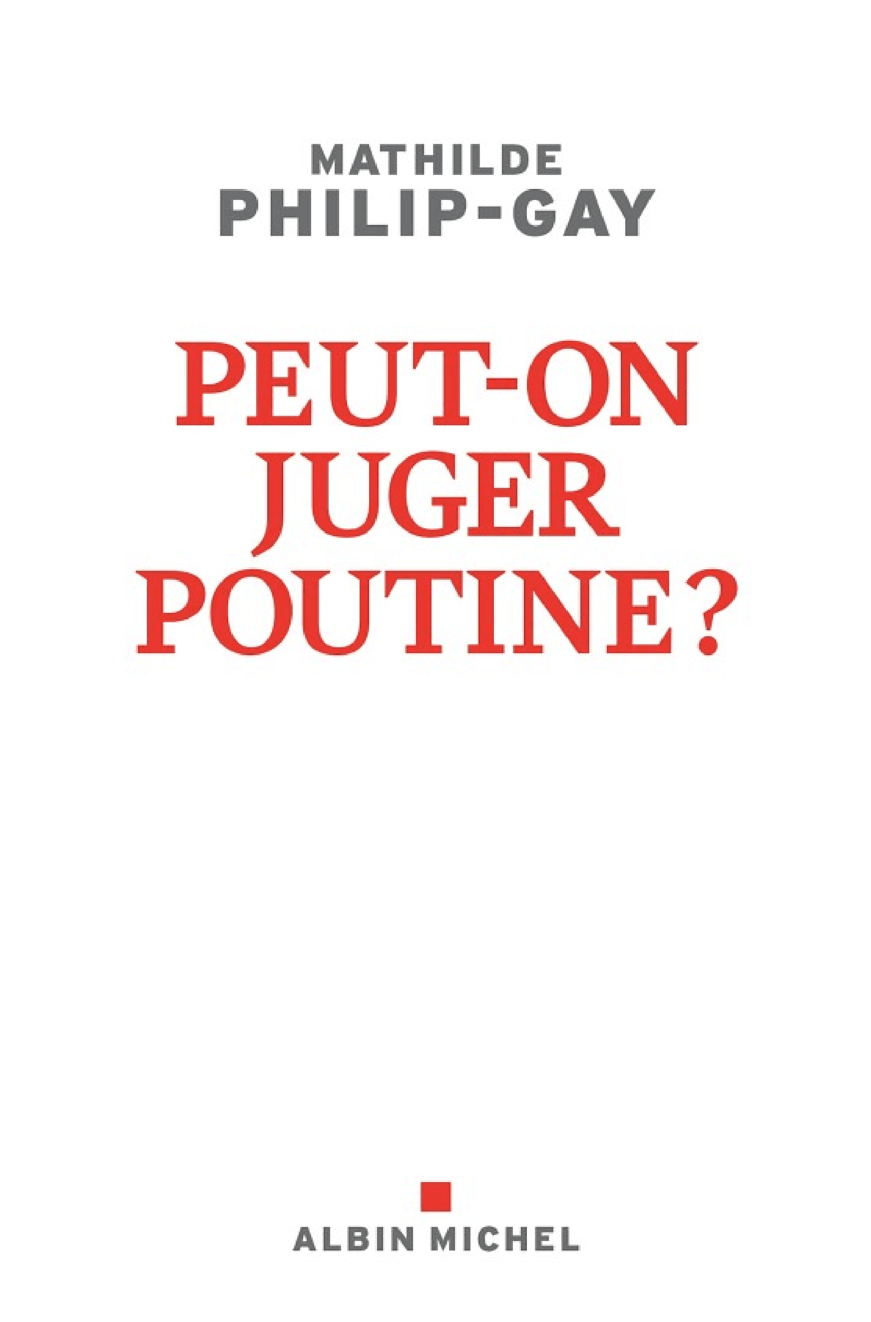 Peut-on juger Poutine ? - Cover