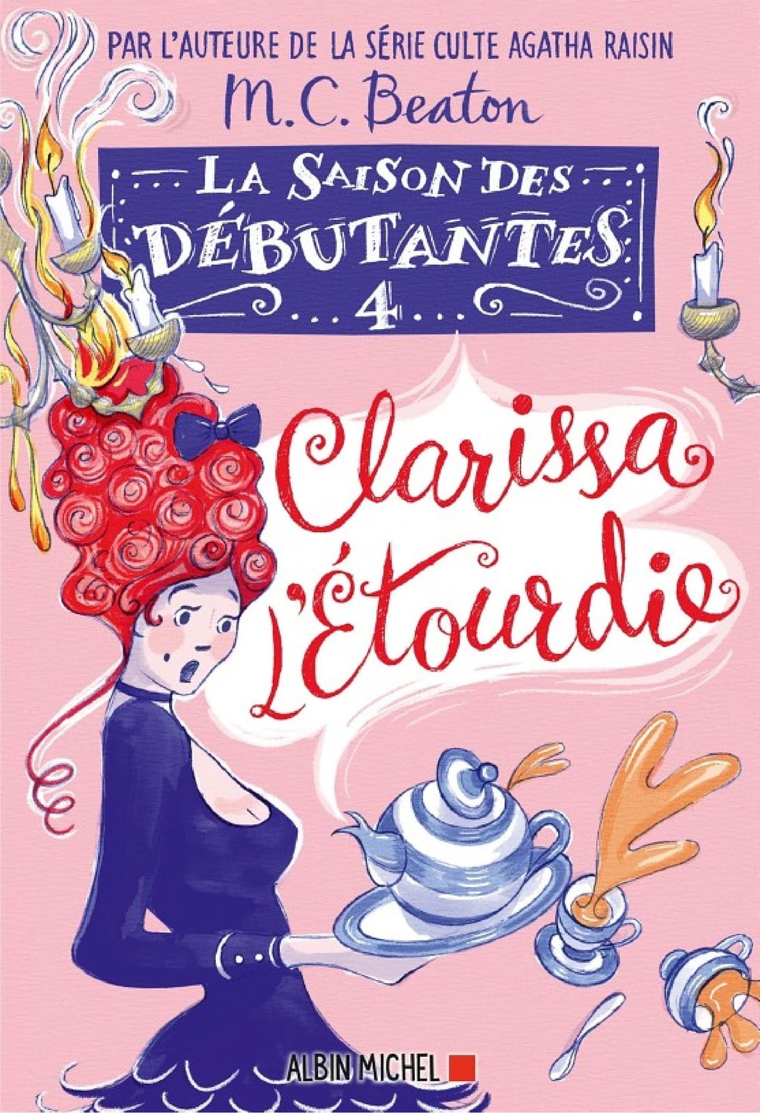 La Saison des débutantes - tome 4 - Clarissa l'étourdie - Cover