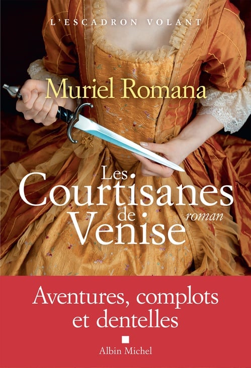 L'Escadron volant - tome 2 - Les Courtisanes de Venise - Cover