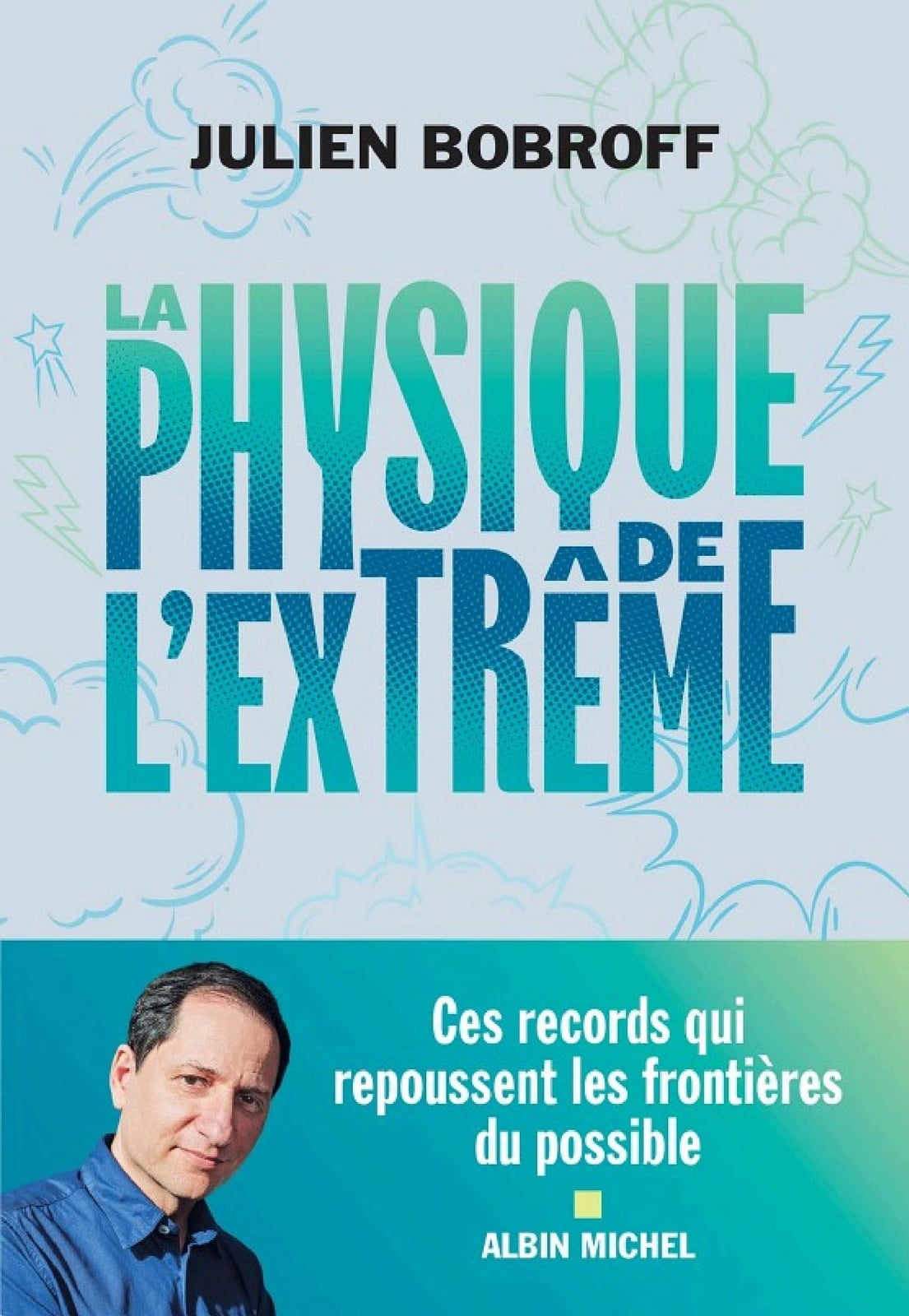 La Physique de l'extrême - Cover
