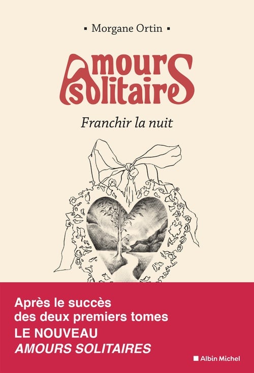 Amours solitaires - tome 3 - Franchir la nuit - Cover