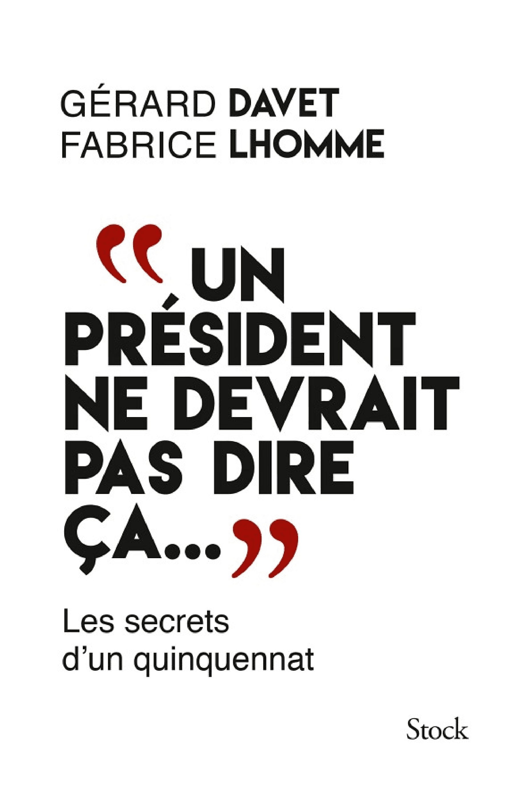 "Un président ne devrait pas dire ça..." - Cover