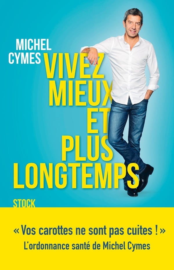 Vivez mieux et plus longtemps - Cover