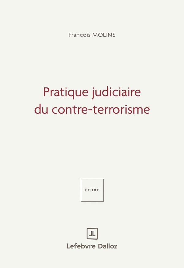 Pratique judiciaire du contre-terrorisme - Cover