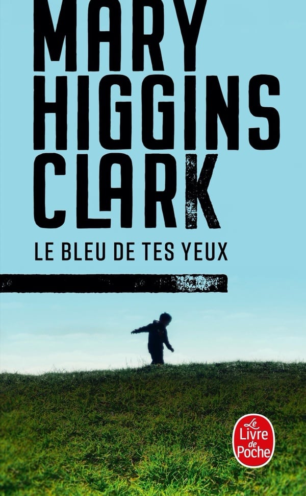 Le Bleu de tes yeux (Thrillers) (French Edition) - Cover
