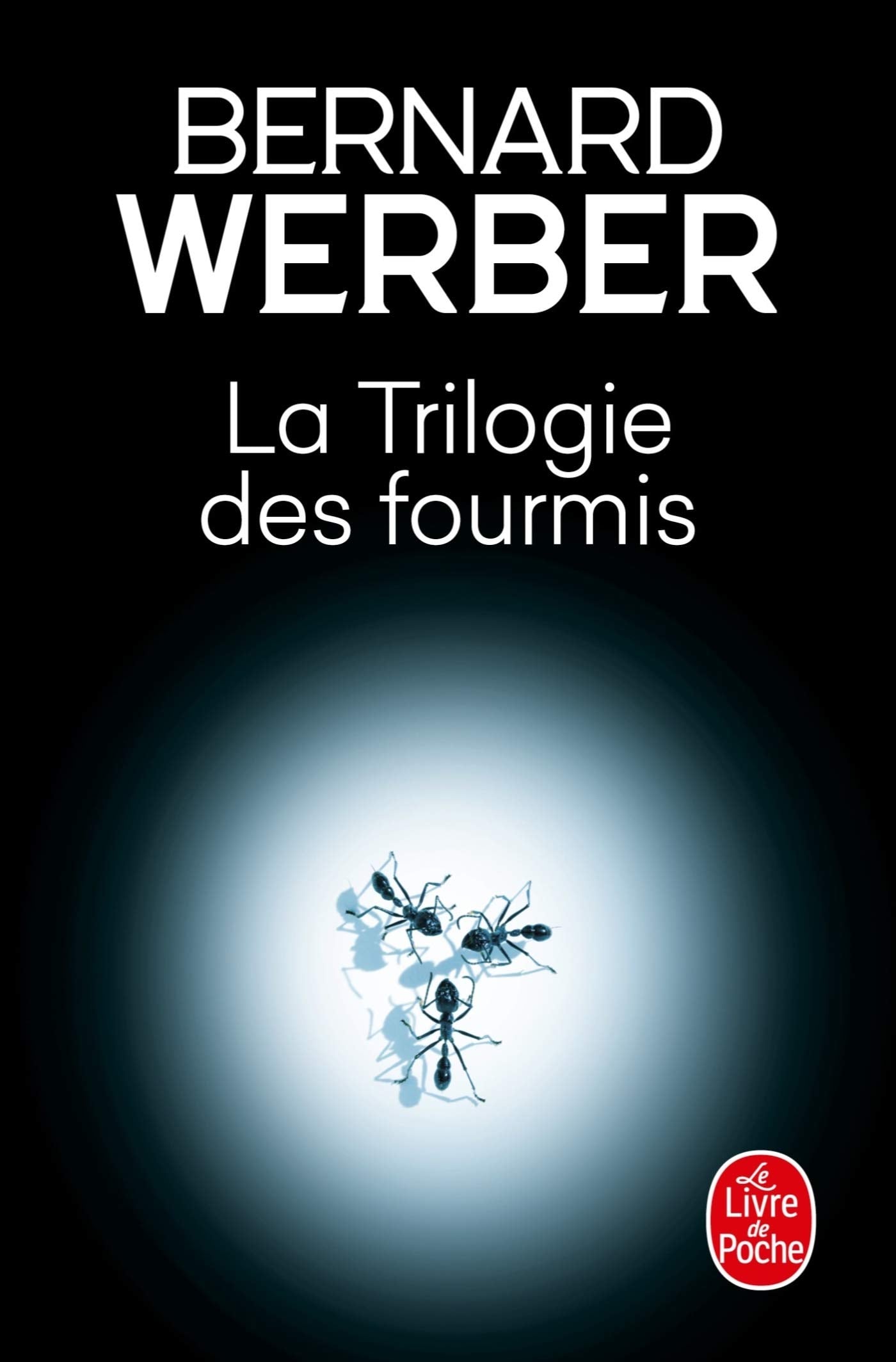 La trilogie des fourmis - Cover