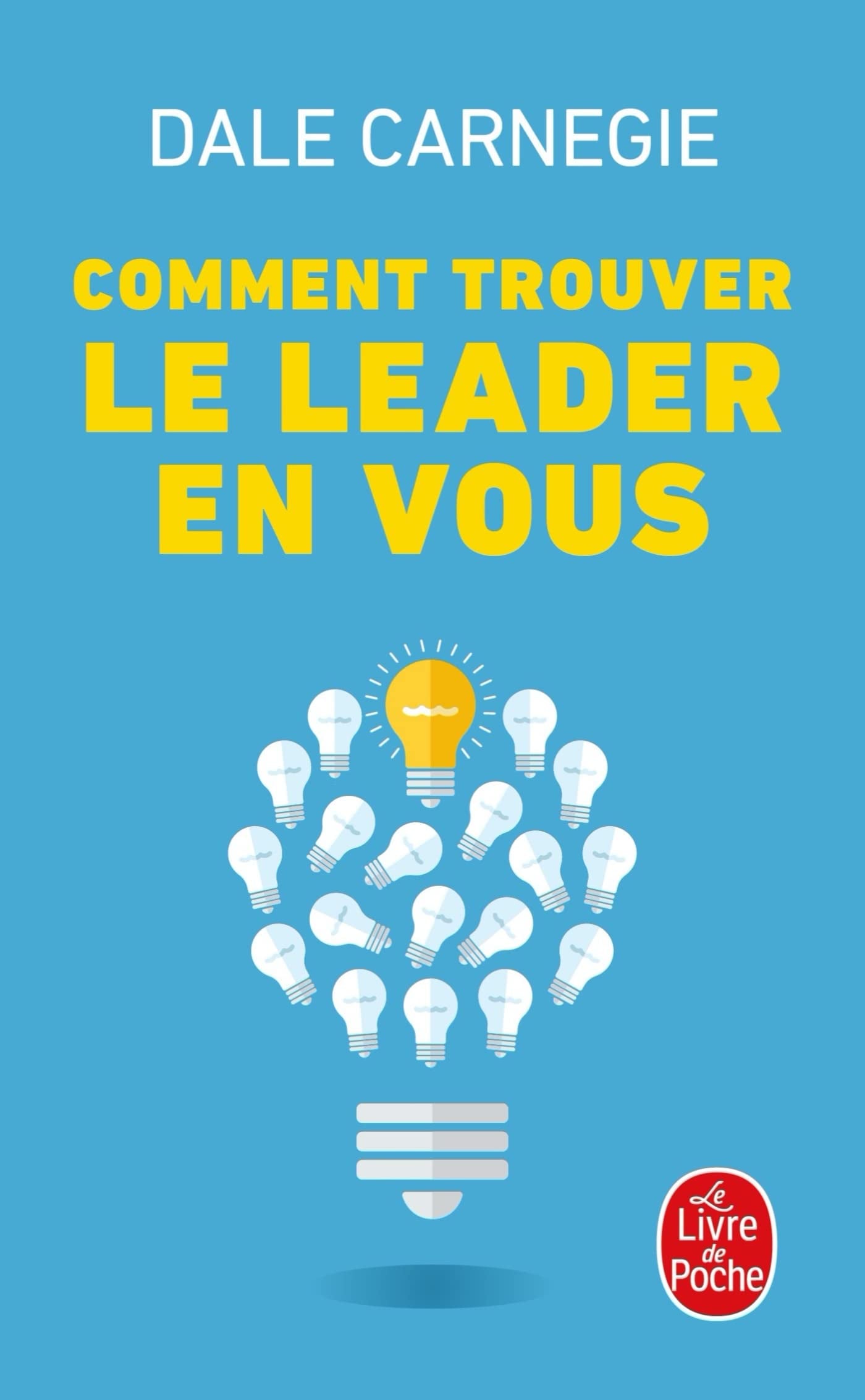 Comment trouver le leader en vous - Cover