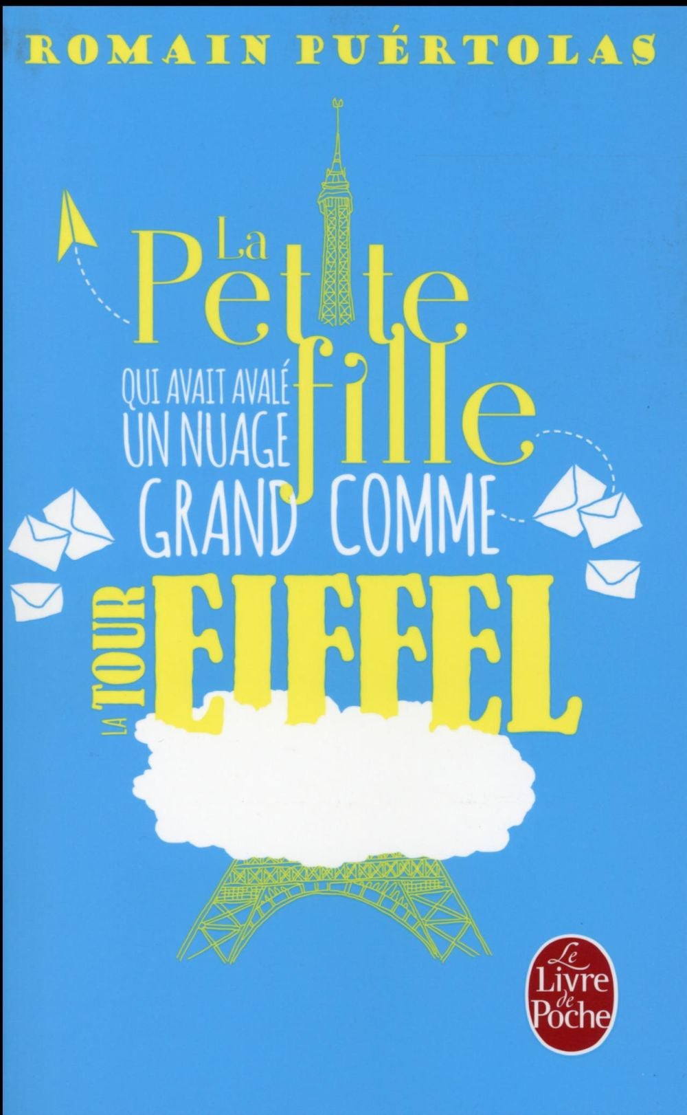 La petite fille qui avait avalé un nuage grand comme la tour Eiffel - Cover