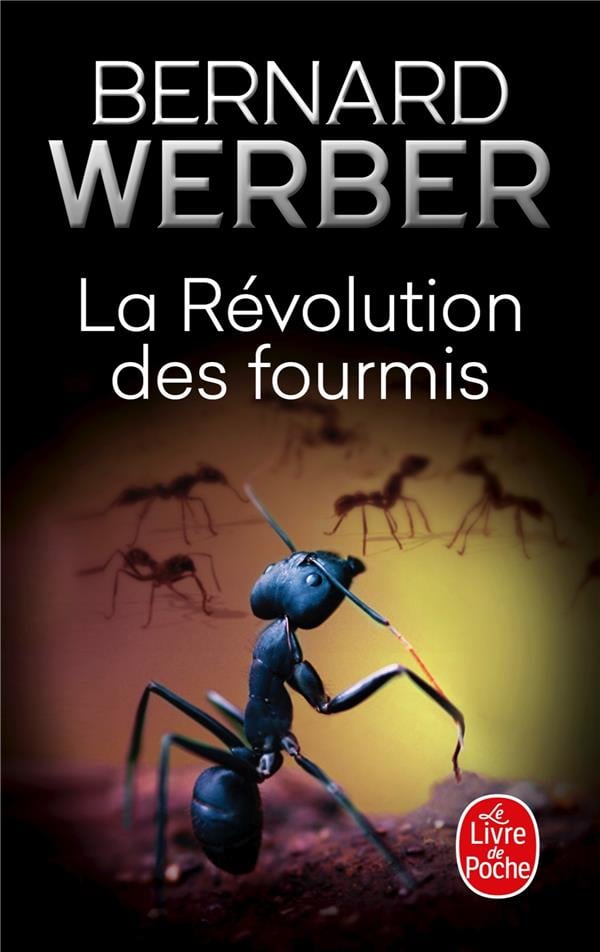 La Revolution Des Fourmis (Le Livre de Poche) (French Edition) - Cover