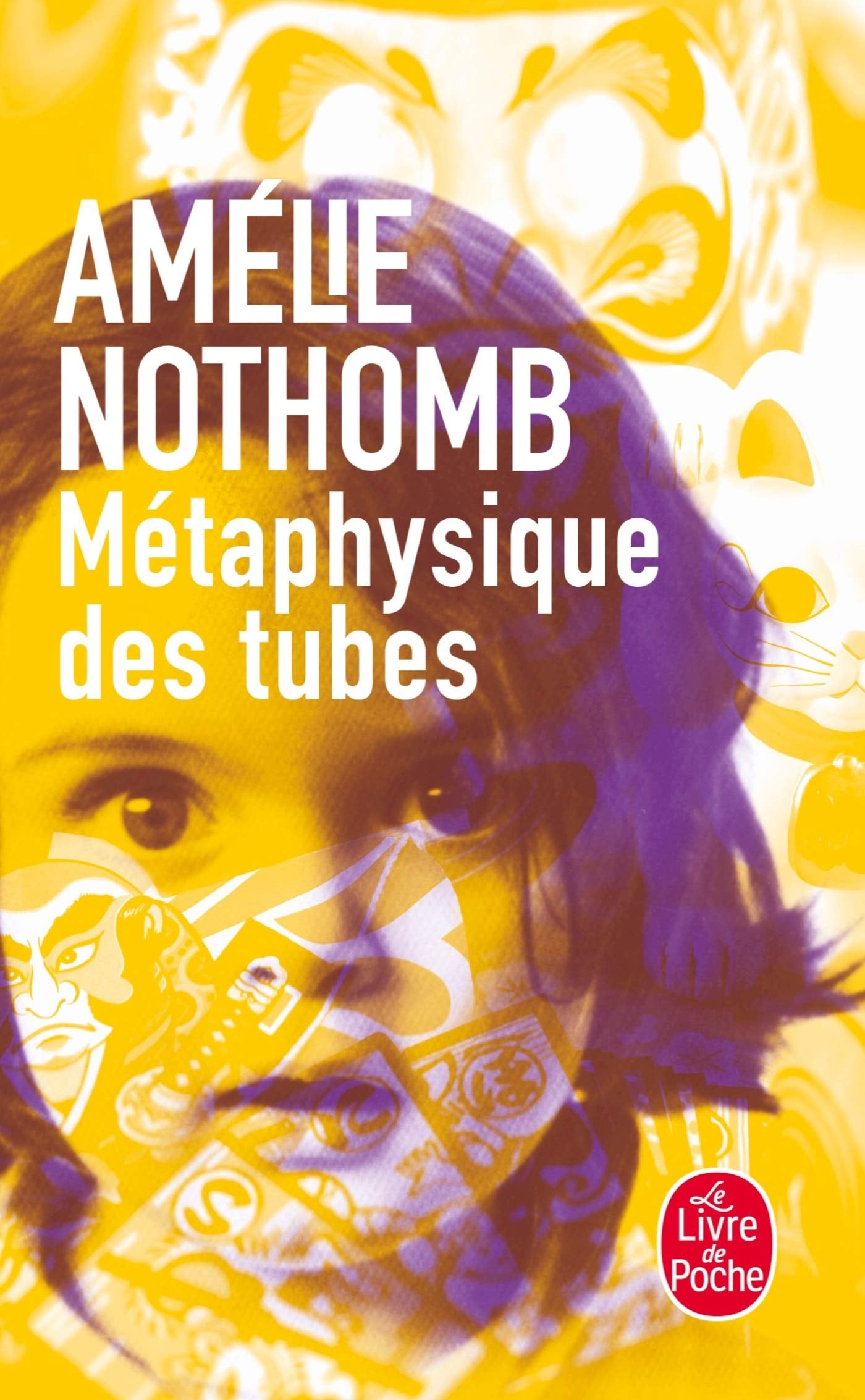 Metaphysique Des Tubes (Ldp Litterature) (French Edition) - Cover
