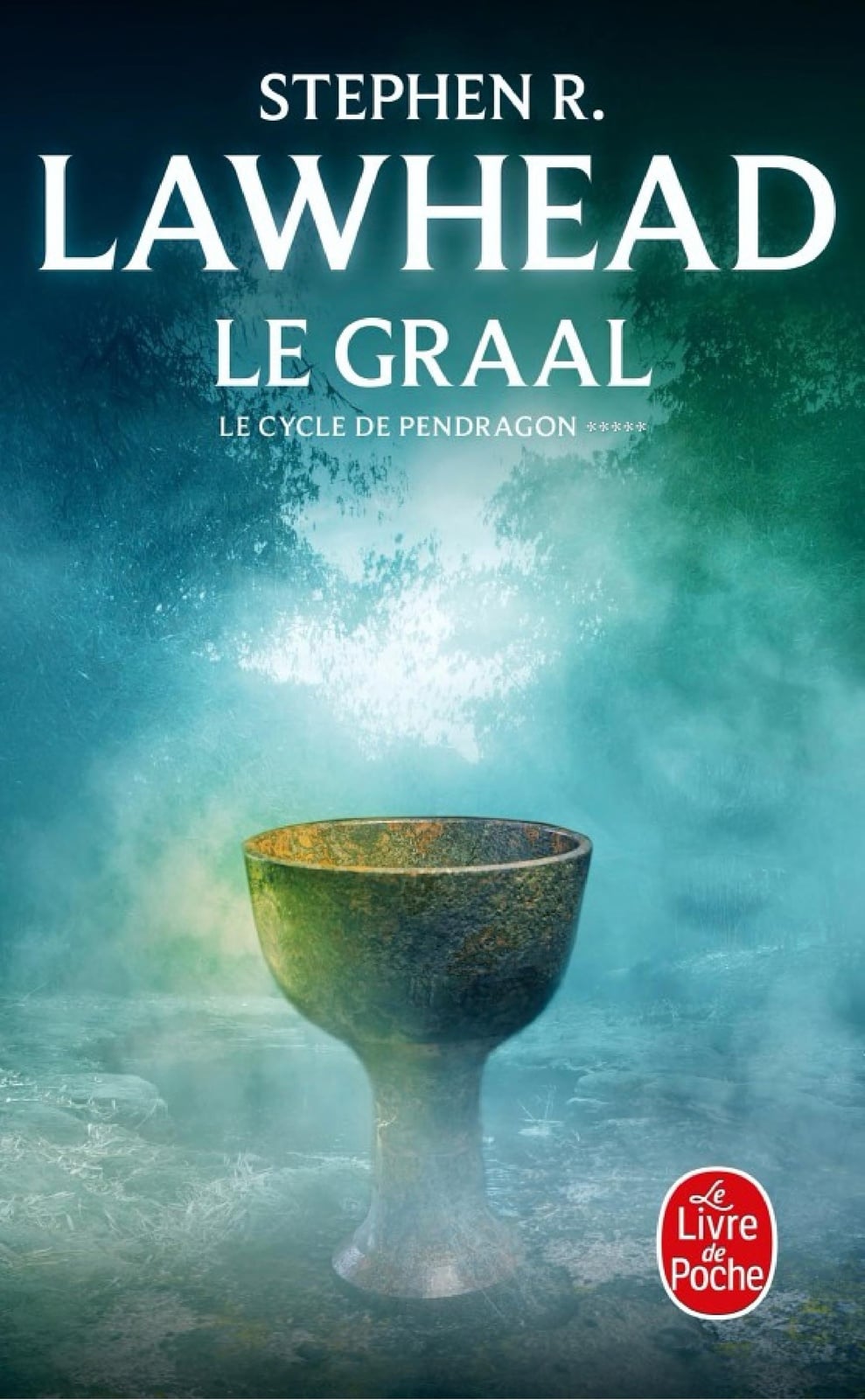 Le Graal (Le Cycle de Pendragon, Tome 5) - Cover