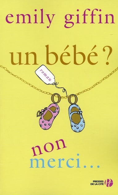 Un bébé ? Non merci ! - Cover