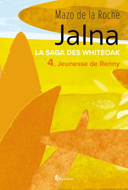 Jalna. La Saga des Whiteoak - T.4 : Jeunesse de Renny - Cover