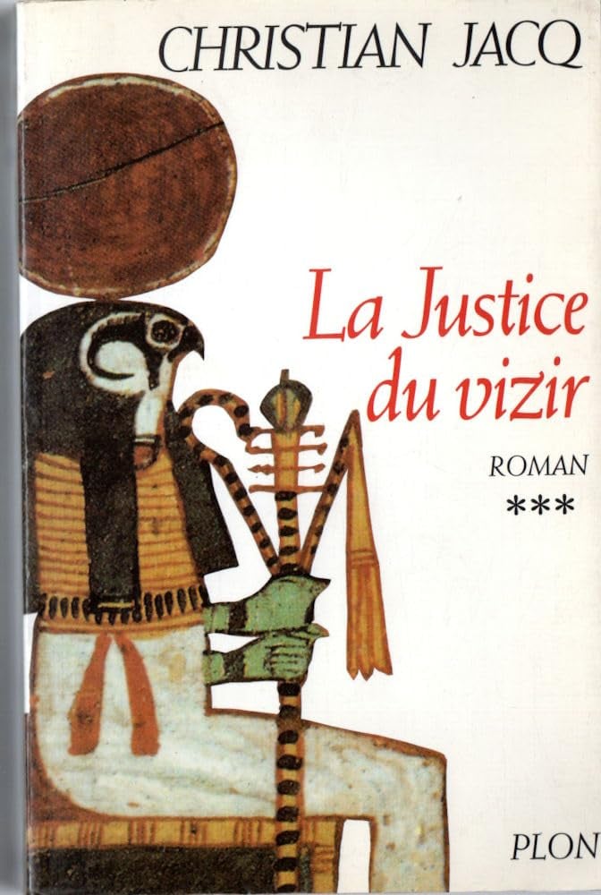 La justice du vizir (Le juge d'Egypte) (French Edition) - Cover