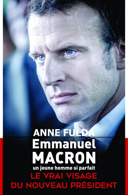 Emmanuel Macron, un jeune homme si parfait - Cover