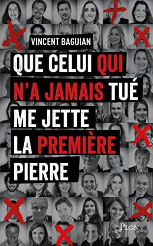 Que celui qui n'a jamais tué me jette la première pierre - Cover