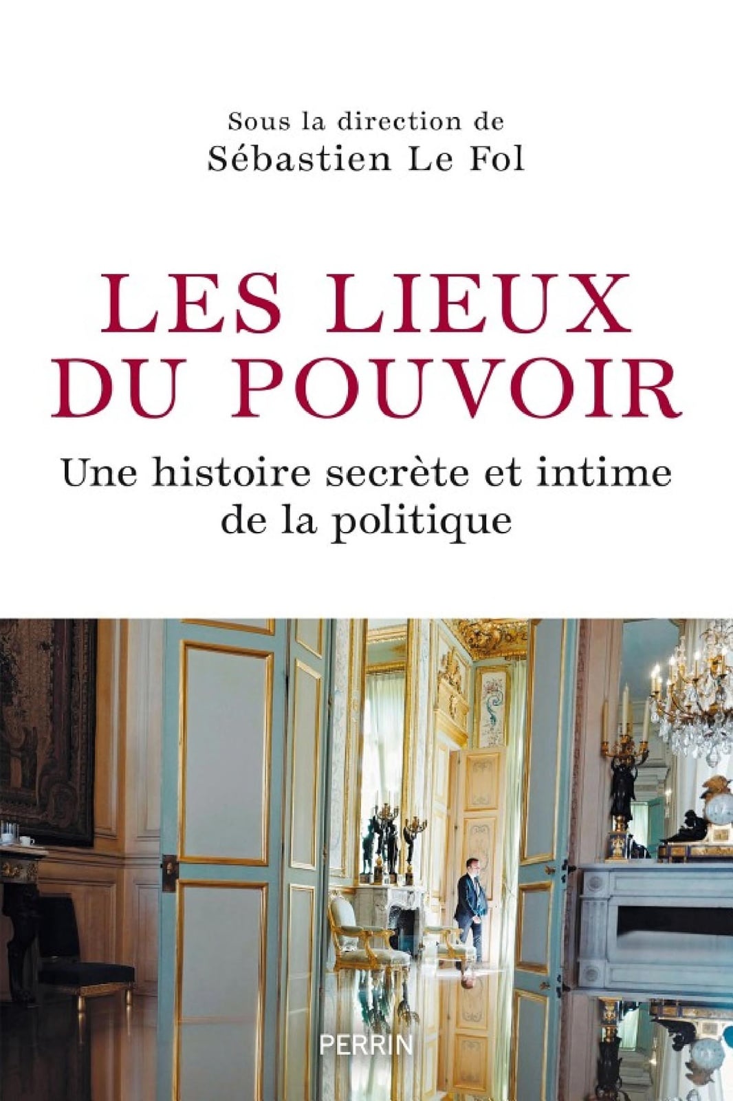 Les lieux du pouvoir - Cover