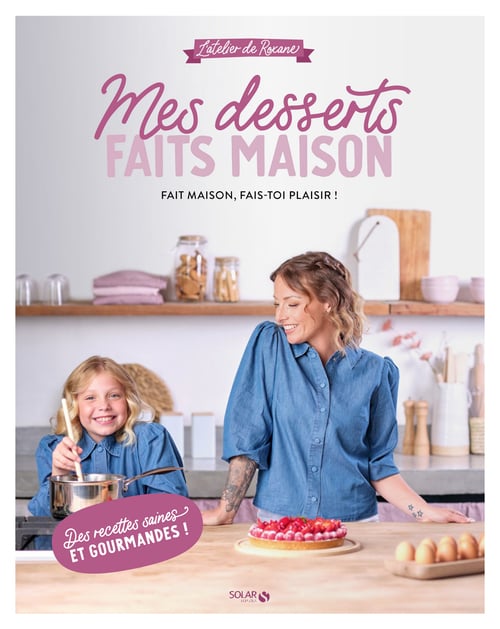 Mes desserts faits maison - Roxane - Cover